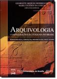 Arquivologia: Configurações da Pesquisa no Brasil - Unb