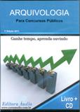 Arquivologia para Concursos Públicos - Áudio ltda