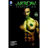 Arrow Season 2.5 - Dc comics