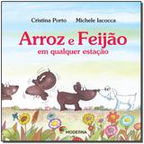 Arroz e Feijao em Qualquer Estacao - Moderna