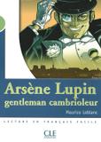 Arsene lupin, gentleman cambrioleur - niveau 2 - Cle international - paris