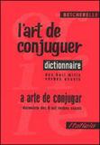 Art de conjuguer, l - dictionnaire - 8 mil verbos usuais - Itatiaia editora