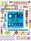 Arte com pontos - Crie lindos desenhos com muitos pontos!