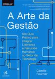 Arte da Gestão, A - Alta books