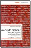 Arte De Mandar Em Portugues, A - Lexikon