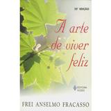 Arte de viver feliz
