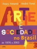 Arte e sociedade no Brasil - Vol. 3 - Girassol callis