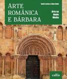 Arte românica e bárbara - Girassol callis