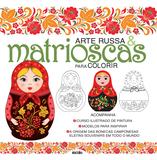 Arte russa e matrioscas para colorir