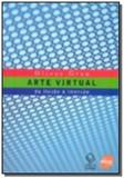 Arte virtual: da ilusao a imersao 01 - Unesp