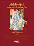 Arteterapia - campos de atuação - Wak editora