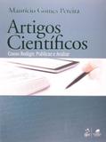 Artigos Científicos - Como Redigir, Publicar e Avaliar
