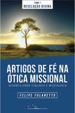 Artigos de Fé na Ótica Missional - Editora sal cultural