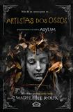 Artistas dos ossos