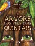 Arvore dos meus dois quintais, a - Paulus
