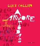 Arvore Todas, A - Contos - Iluminuras