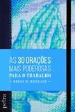 As 30 orações mais poderosas para o trabalho