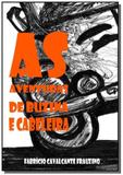 As aventuras de buzina e cabeleira - Autor independente