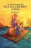 As Aventuras De Huckleberry Finn - Martin claret