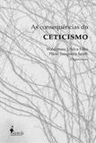 As consequências do ceticismo - Alameda