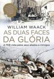 As duas faces da glória