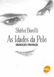 As idades da pele