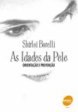 As idades da pele
