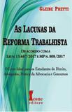 As Lacunas da Reforma Trabalhista. De Acordo com a Lei N. 13.467/2017 e Mp N. 808/2017 - Ícone