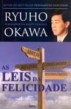 As Leis da Felicidade - As Leis da Felicidade