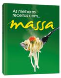 As Melhores Receitas Com Massa - Impala