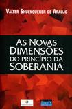 As Novas Dimensões do Princípio da Soberania - Impetus