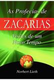 As Profecias de Zacarias - Chamada da meia-noite