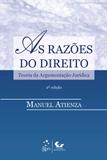 As Razões do Direito - Teoria da Argumentação Jurídica