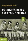 As universidades e o regime militar - Zahar