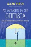 As vantagens de ser otimista