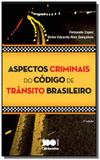 Aspectos criminais do codigo de transito brasileir - Saraiva