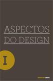 Aspectos do Design, V.1 - Editora senai-sp
