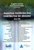 Aspectos Jurídicos dos Contratos de Seguro - Ano III - Livraria do advogado