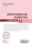 Aspectos polemicos dos recursos civeis e assuntos afins - Revista dos tribunais