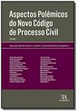 Aspectos polemicos novo cod. pr. civil - vol. 01 - Almedina