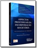 Aspectos processuais da incorporacao societaria em conformidade com o novo cpc - Revista dos tribunais