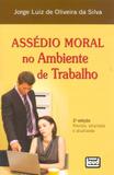 Assédio Moral no Ambiente de Trabalho - Leud