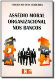 Assedio moral organizacional dos bancos - Ltr