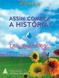 Assim Comeca A Historia - Noovha america