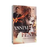 Assim Como a Fênix - Ide