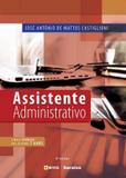 ASSISTENTE ADMINISTRATIVO - 8ª ED - Saraiva universitario tecnico