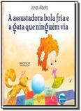 Assustadora bola fria e a gata que ninguem via, a - Elementar