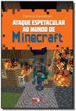 Ataque espetacular ao mundo de minecraft - Universo dos livros