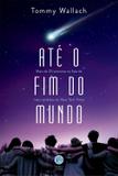 Até o fim do mundo