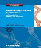 Atendimento Educacional Especializado - Politicas Publicas E Gestao Nos Municipios - Moderna